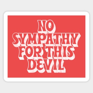 No Sympathy For This Devil Sticker